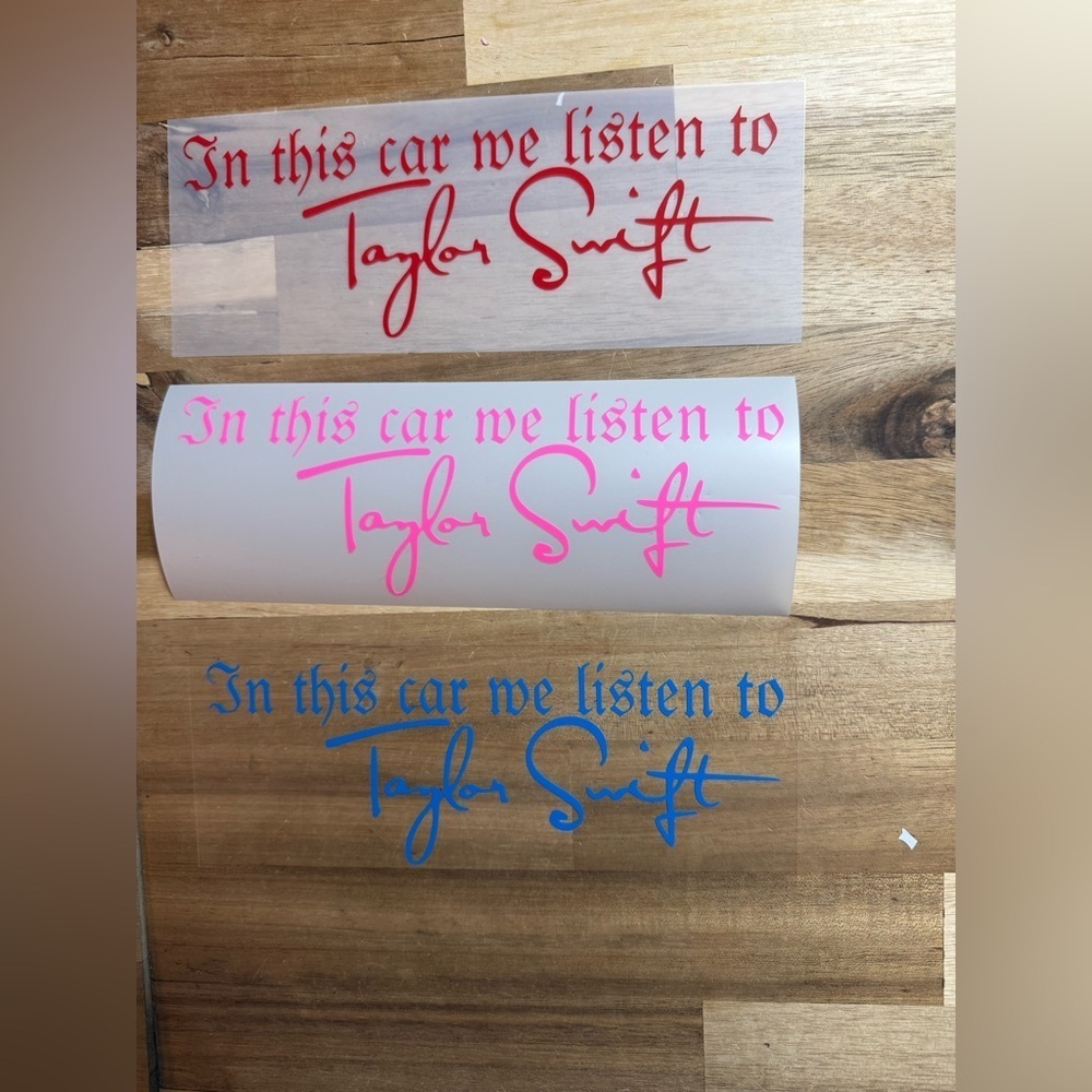 In This Car We Listen to Taylor Swift Decal - Picture 3 of 3
